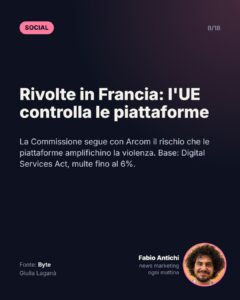 Rivolte in Francia: l'UE controlla le piattaforme
